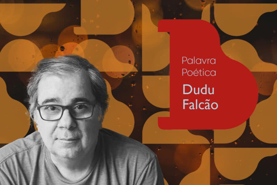Palavra Poética – Dudu Falcão